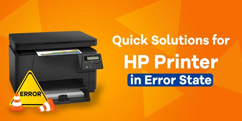 HP Printer in Error State - (New Solution 2021)