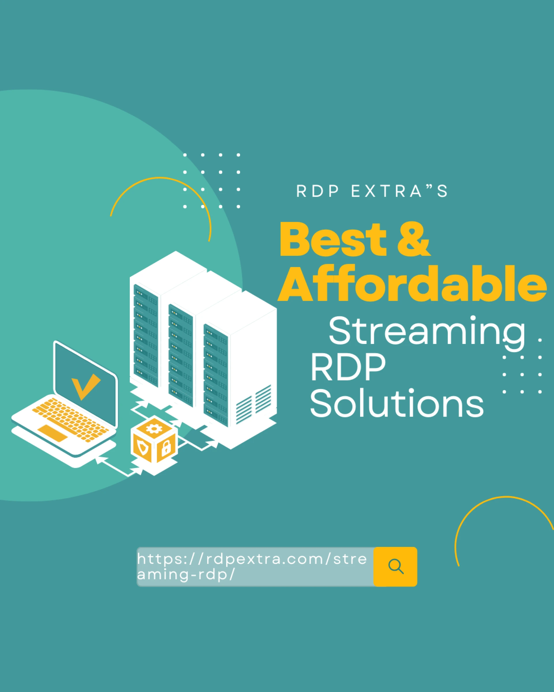 Unlock Seamless Streaming: Dive into RDPextra’s Best &amp; Affordable Streaming RDP Solutions
