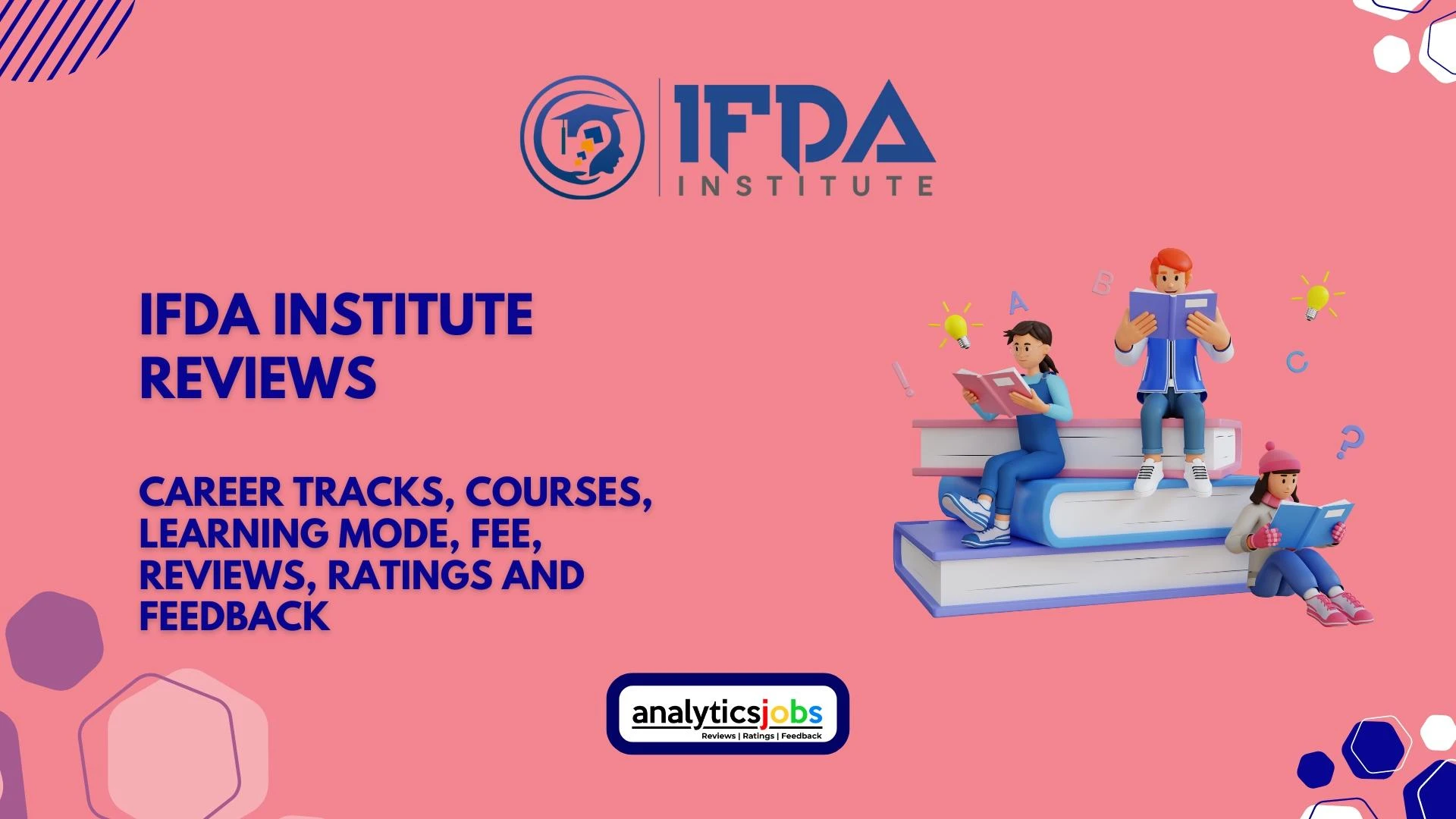 IFDA Institute Reviews for Career Tracks, Courses, Fee, Ratings and Feedback