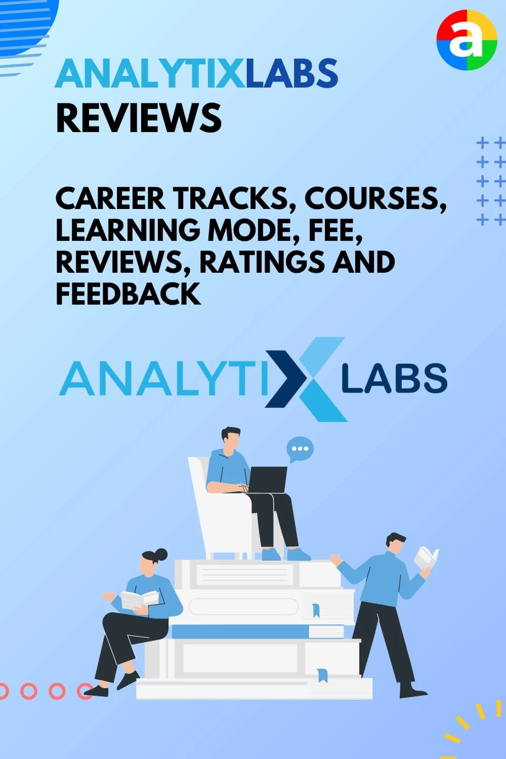 AnalytixLabs Reviews – Career Tracks, Courses, Learning Mode, Fee, Reviews, Ratings and Feedback