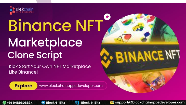 Binance NFT Marketplace Clone Script | To Build NFT Marketplace like Binance