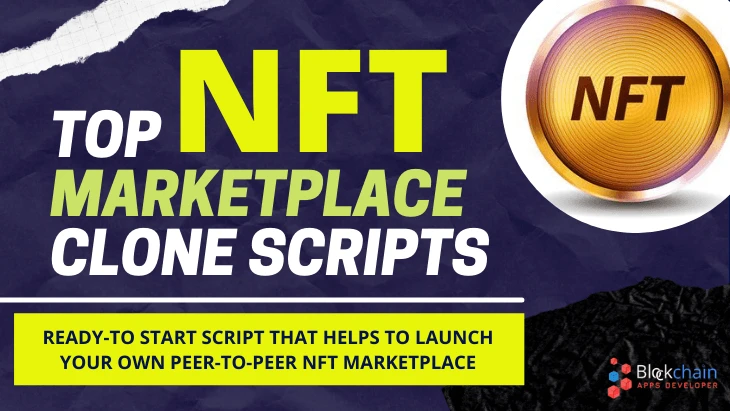 NFT Marketplace Clone Script – Launch Your Own NFT Marketplace