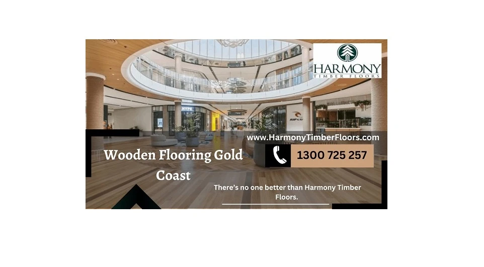 Discover Superior Flooring Solutions on the Gold Coast with Harmony Timber Floors