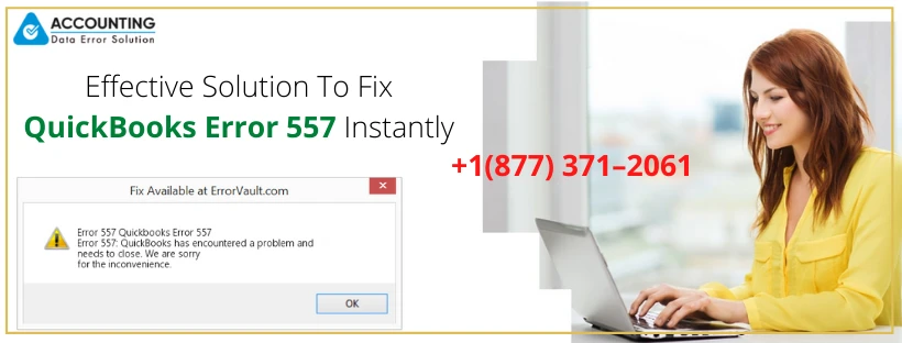 Here's the Process to Fix QuickBooks Error 557 effortlessly