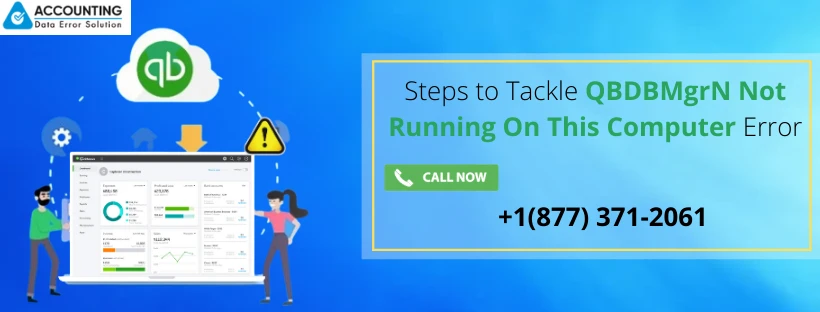 How to Terminate QBDBMgrN not running on this computer