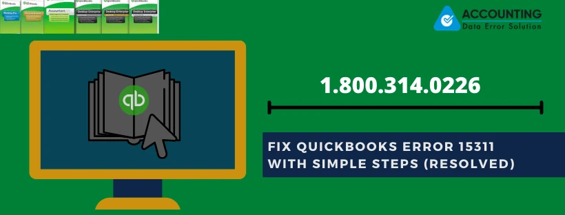 QuickBooks Error 15311 | Learn How to Eliminate It