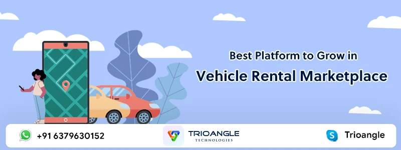 Car Rental Script: Best Platform to Grow in Vehicle Rental Marketplace