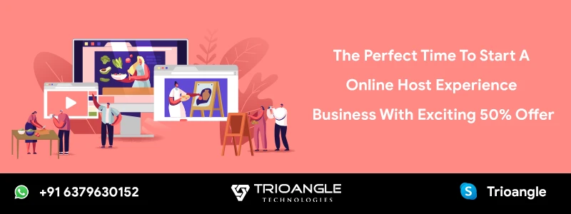 The Perfect Time To Start A Online Host Experience Business With Exciting 50% Offer