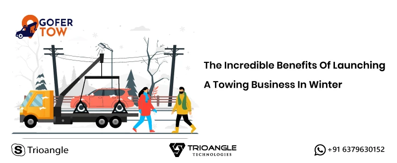 The Incredible Benefits of Launching a Towing Business in Winter