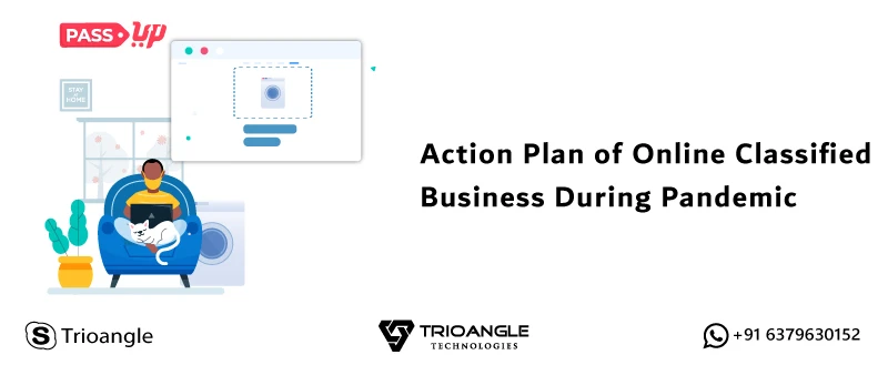 Action Plan of Online Classified Business During Pandemic