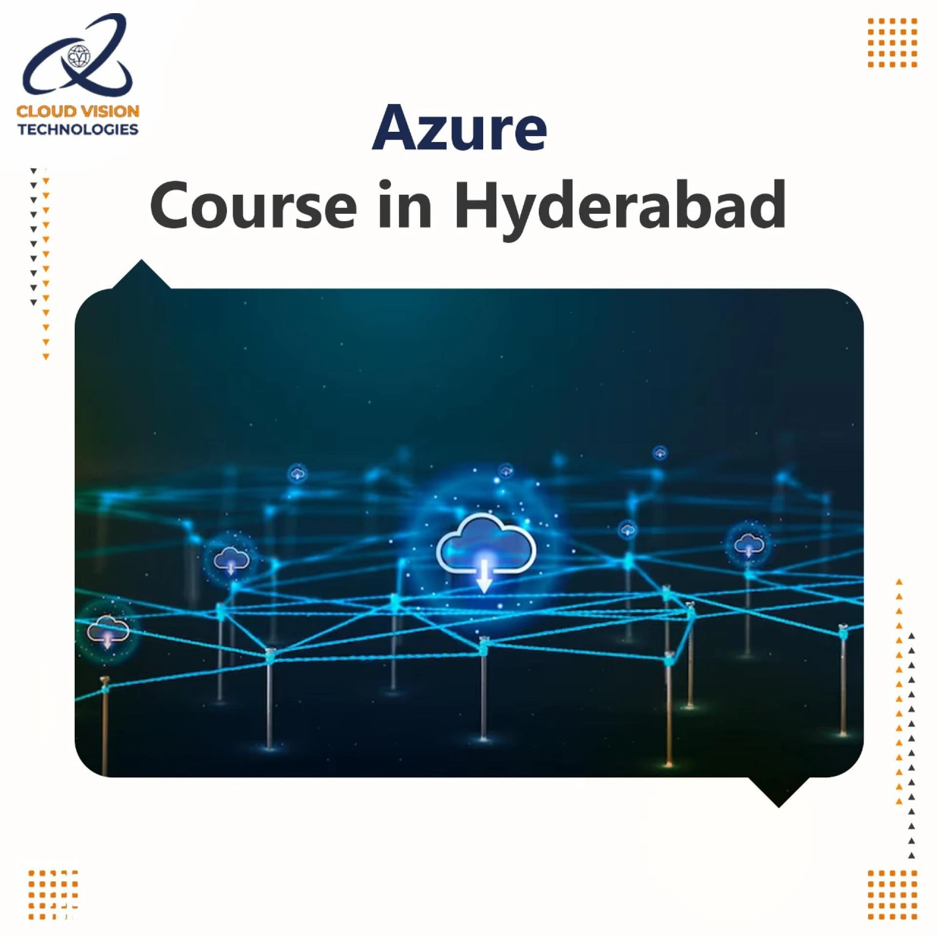 Azure Course in Hyderabad - Cloud Vision Technologies