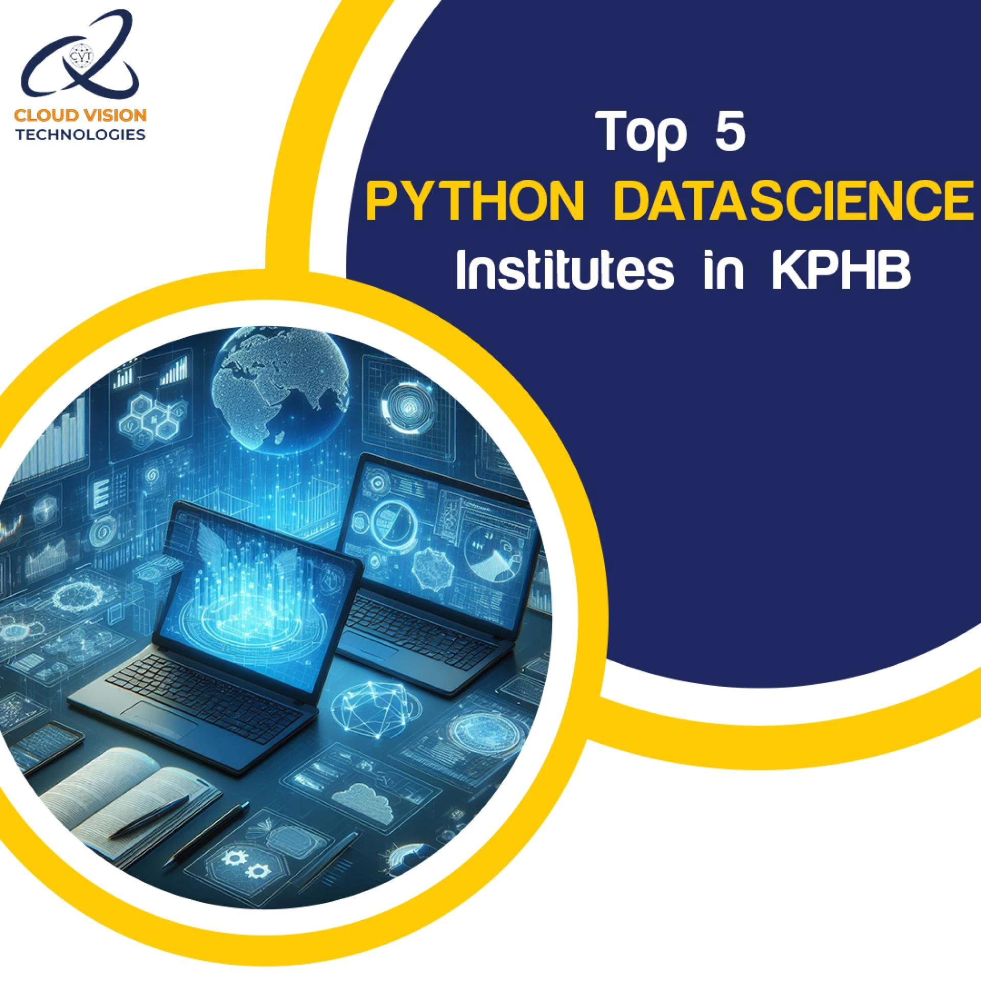 Top 5 Python Data Science Institutes in Hyderabad - Cloud Vision Technologies