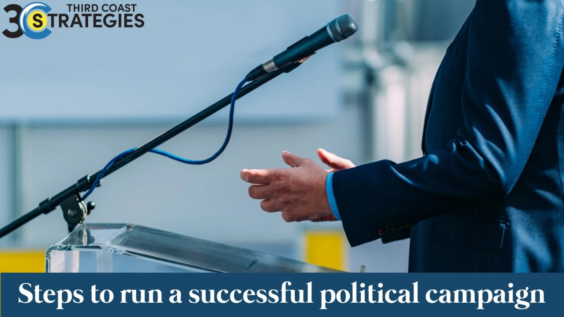 Steps to run a successful political campaign