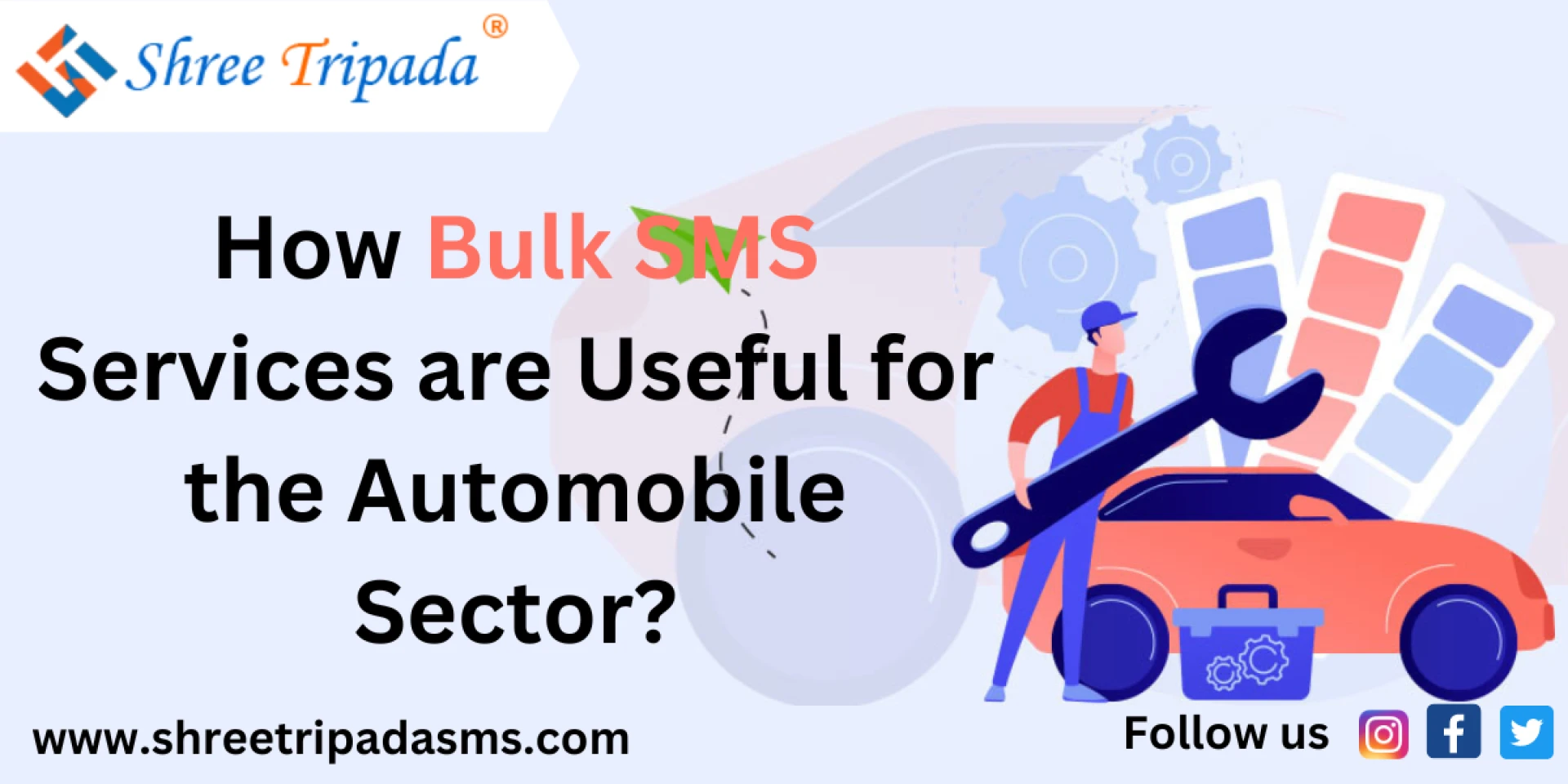 How bulk SMS services are useful for the automobile Sector?