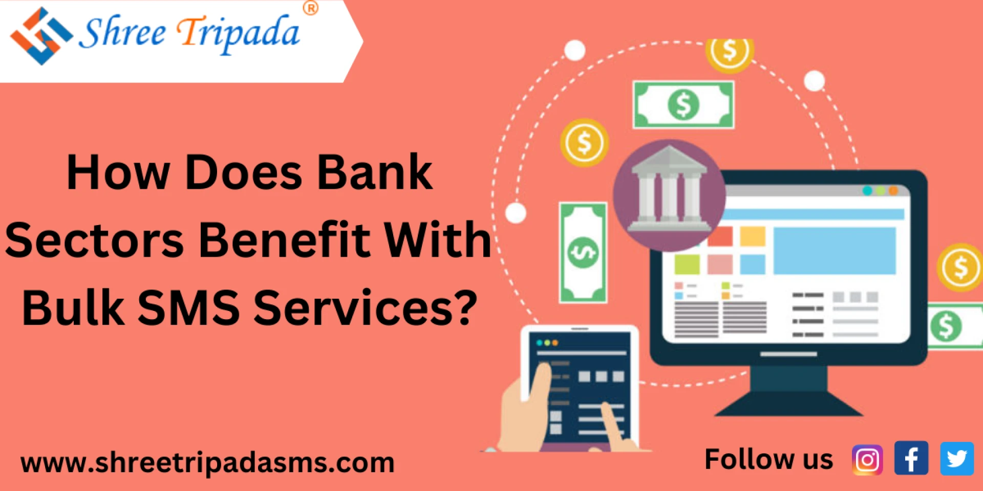 How Does Bank Sectors Benefit With Bulk SMS Services?