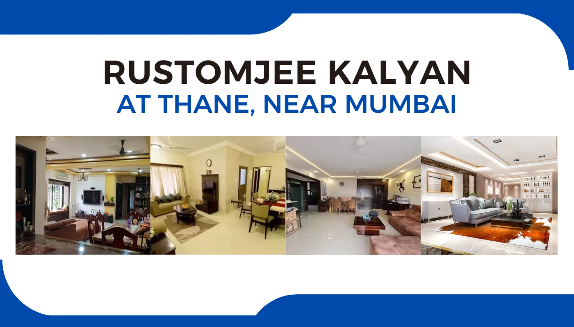 Exploring Rustomjee Kalyan: A Modern Oasis in Thane, Near Mumbai