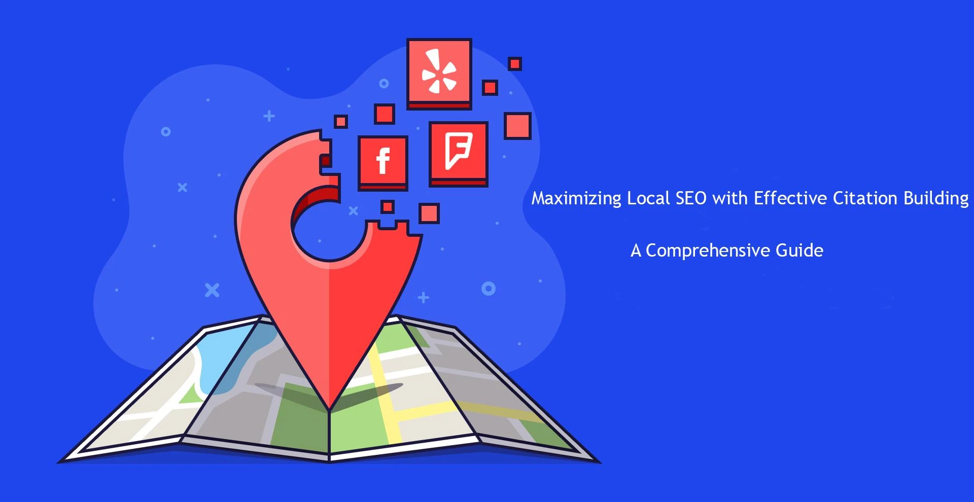 Maximizing Local SEO with Effective Citation Building: A Comprehensive Guide