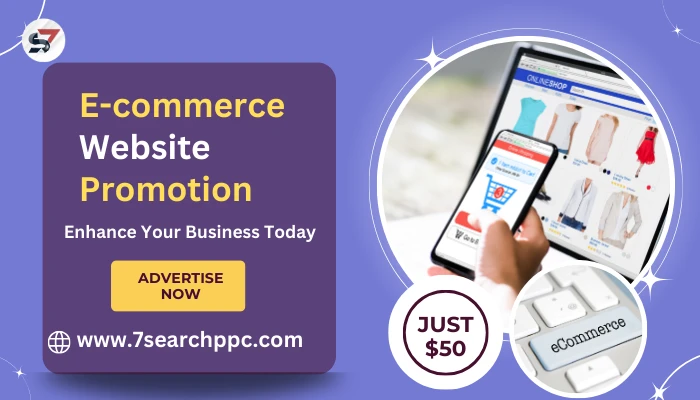 Maximizing Your Online Presence: E-commerce Website Promotion Tactics