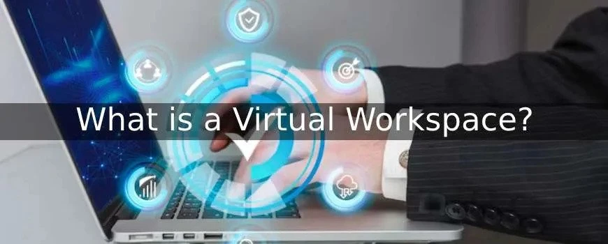 Definition of Virtual Workspace Software