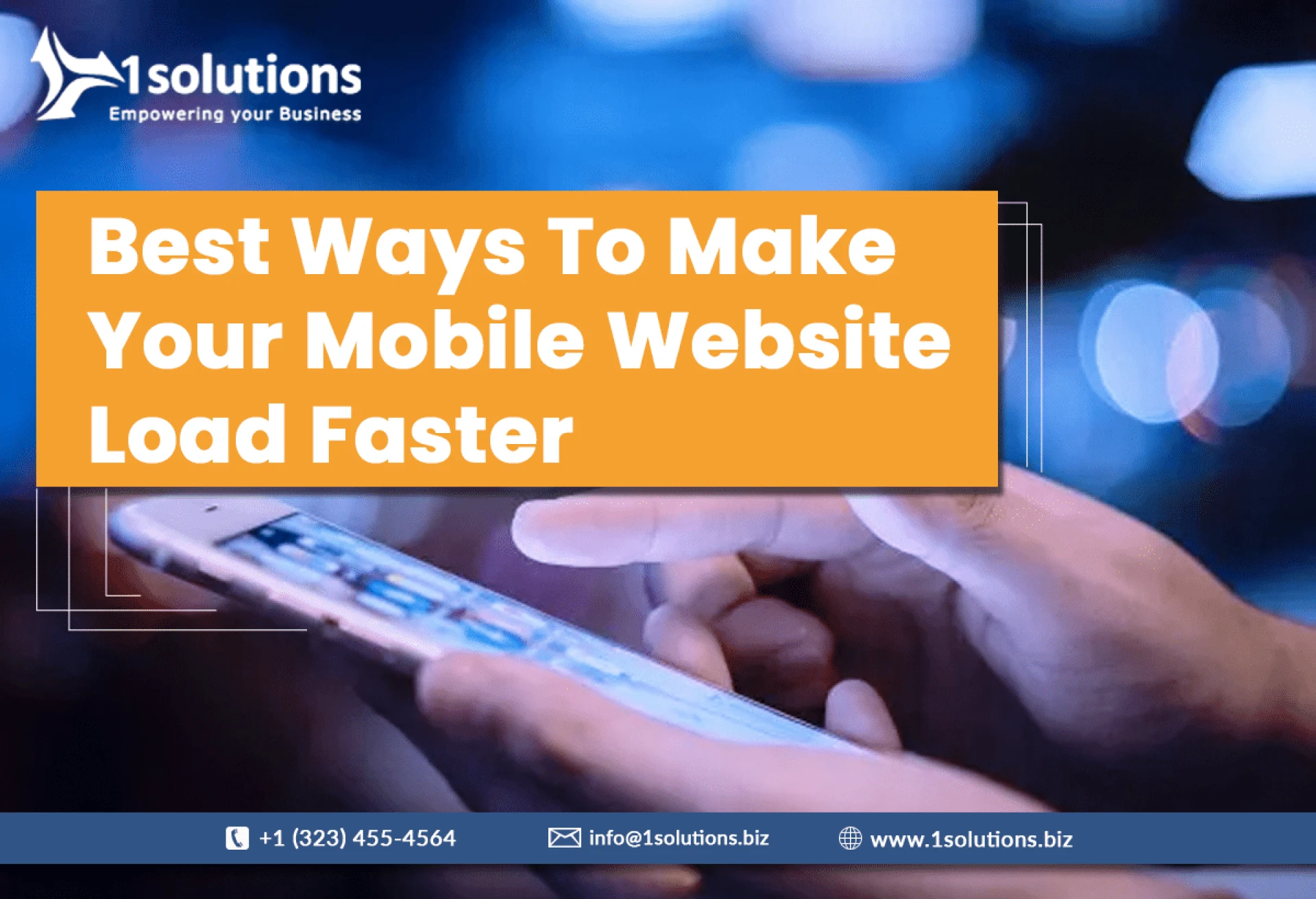 Best Ways To Make Your Mobile Website Load Faster