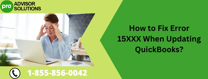 Simple way to Fix Error 15XXX when updating QuickBooks