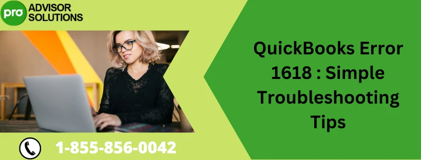 Quick Fix For QuickBooks Desktop Error Code 1618