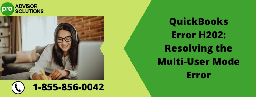 Easy steps to Fix QuickBooks Error Code H202