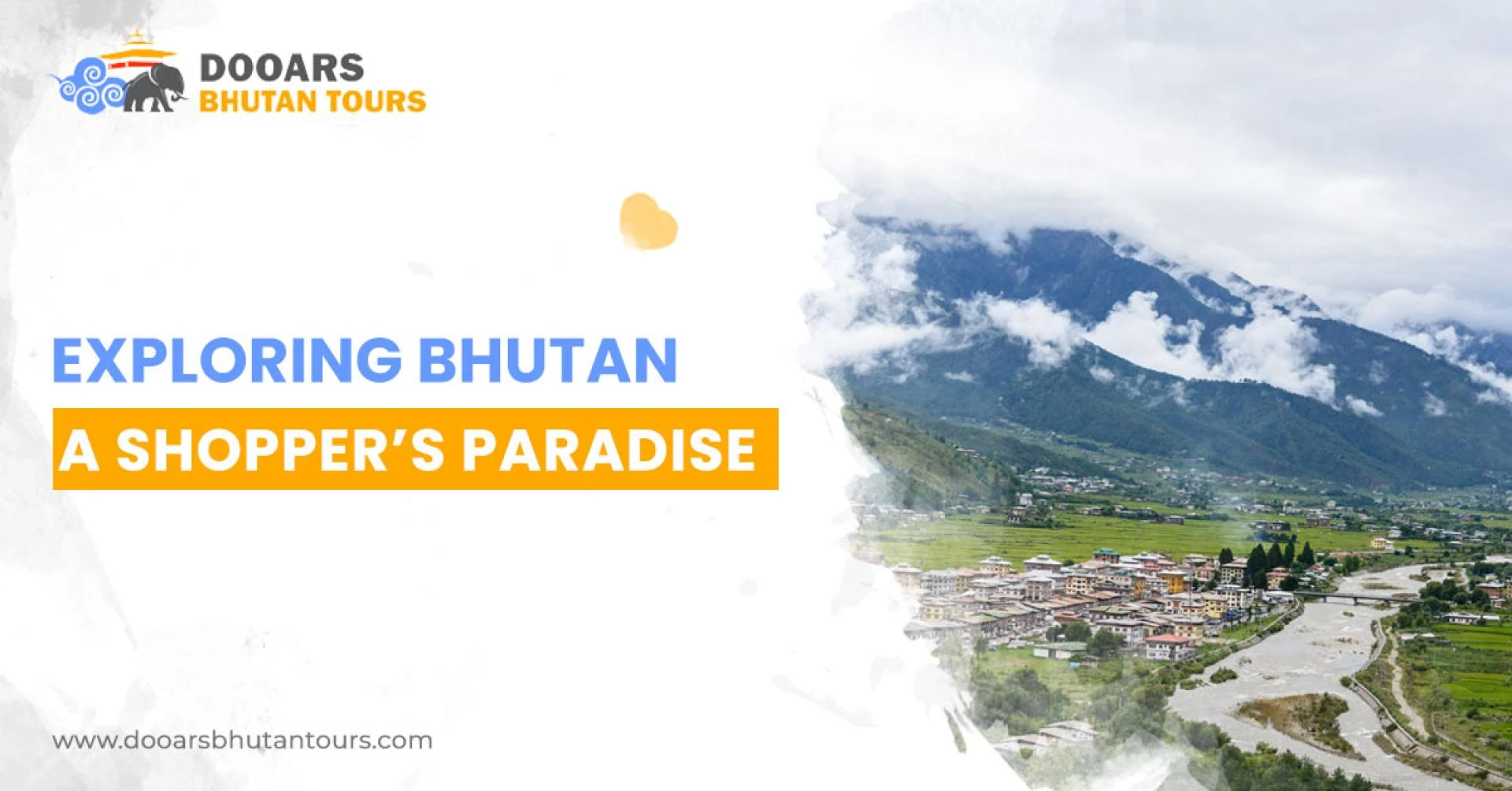 Exploring Bhutan - A Shopper's Paradise