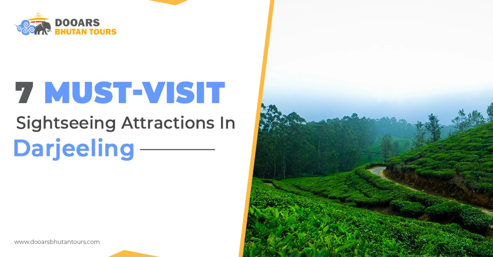 7 Must-Visit Sightseeing Attractions In Darjeeling