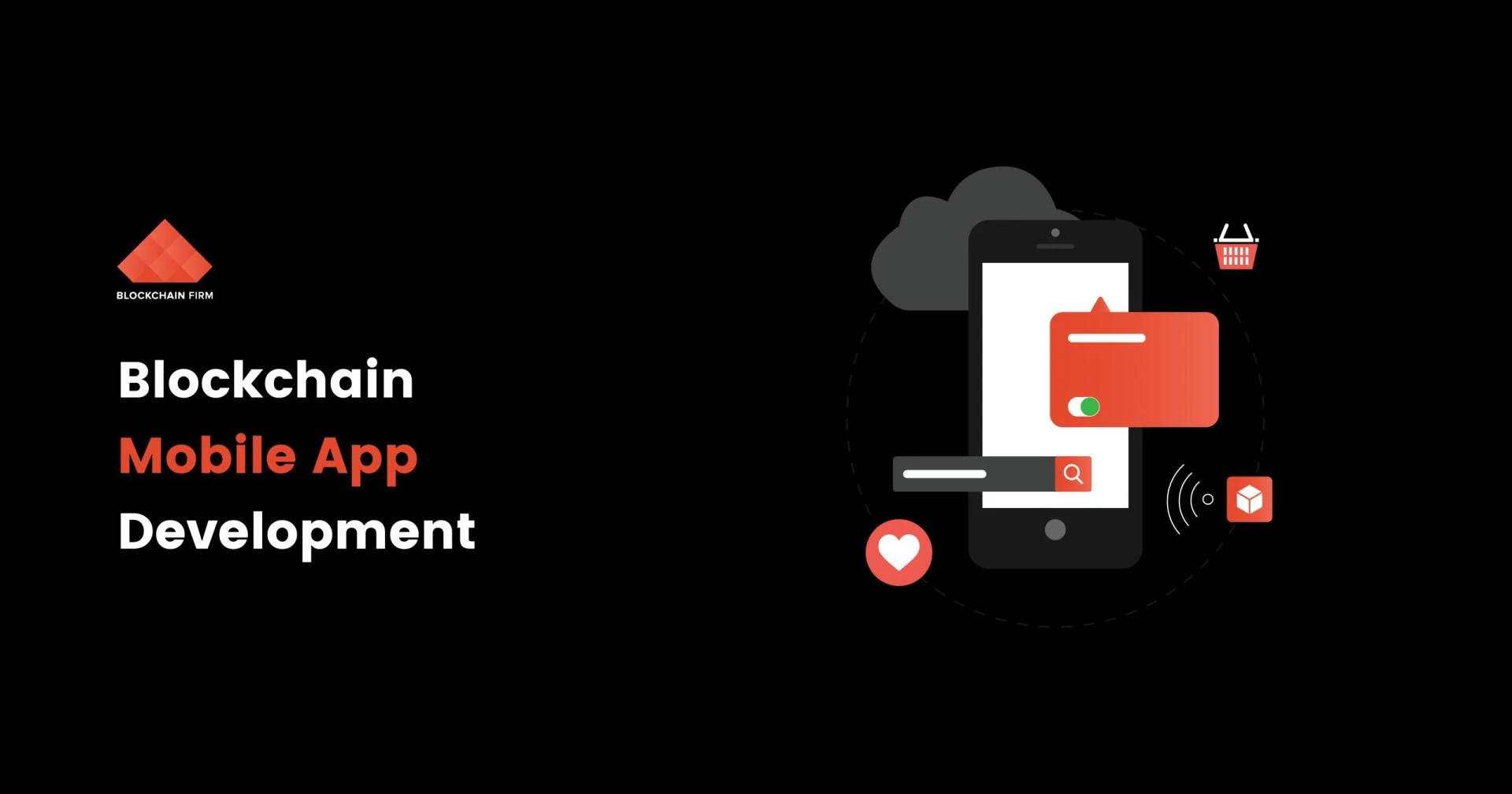 A pierce through into blockchain mobile app development