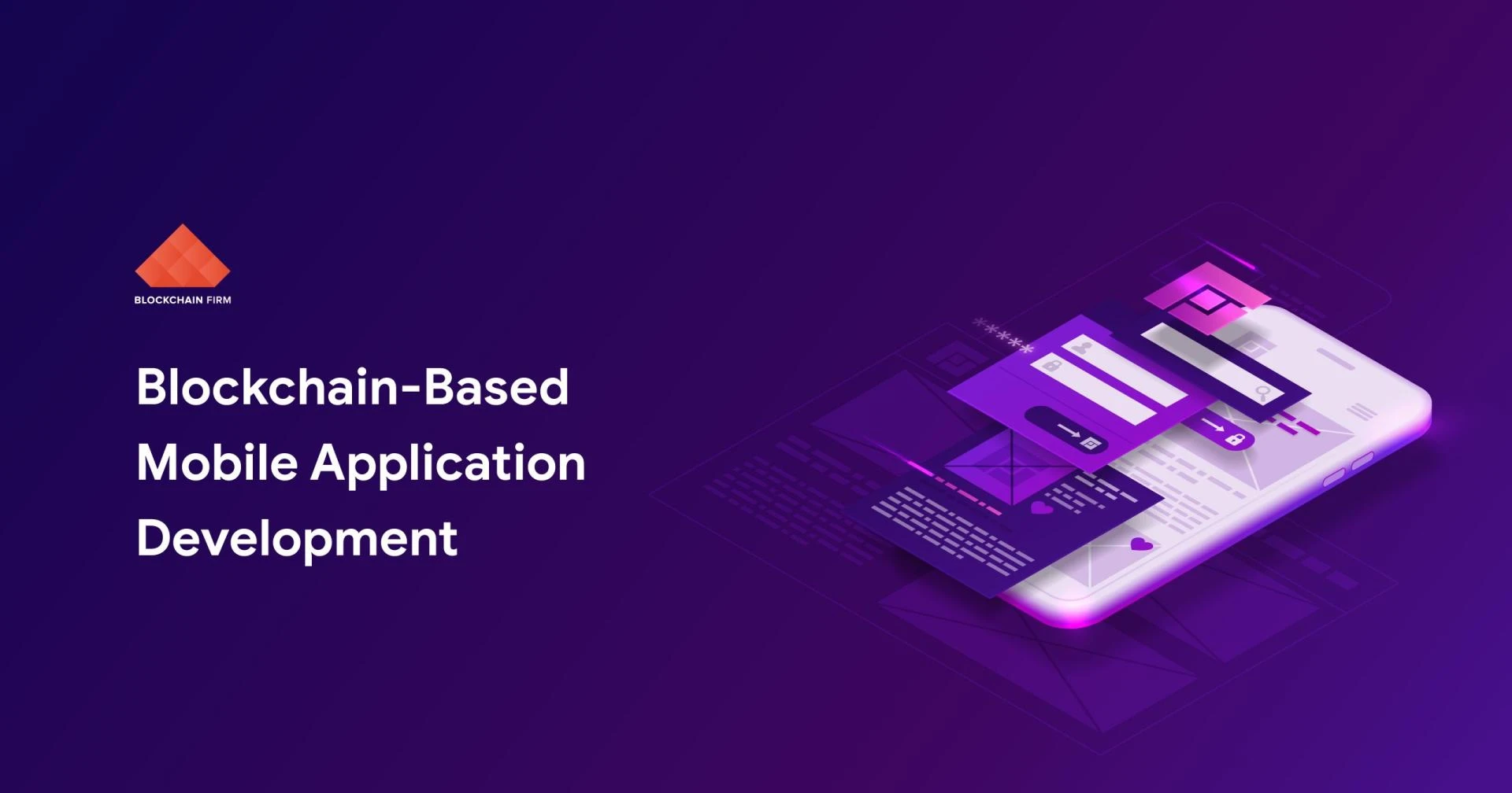 Impacts of Blockchain on Mobile App Development