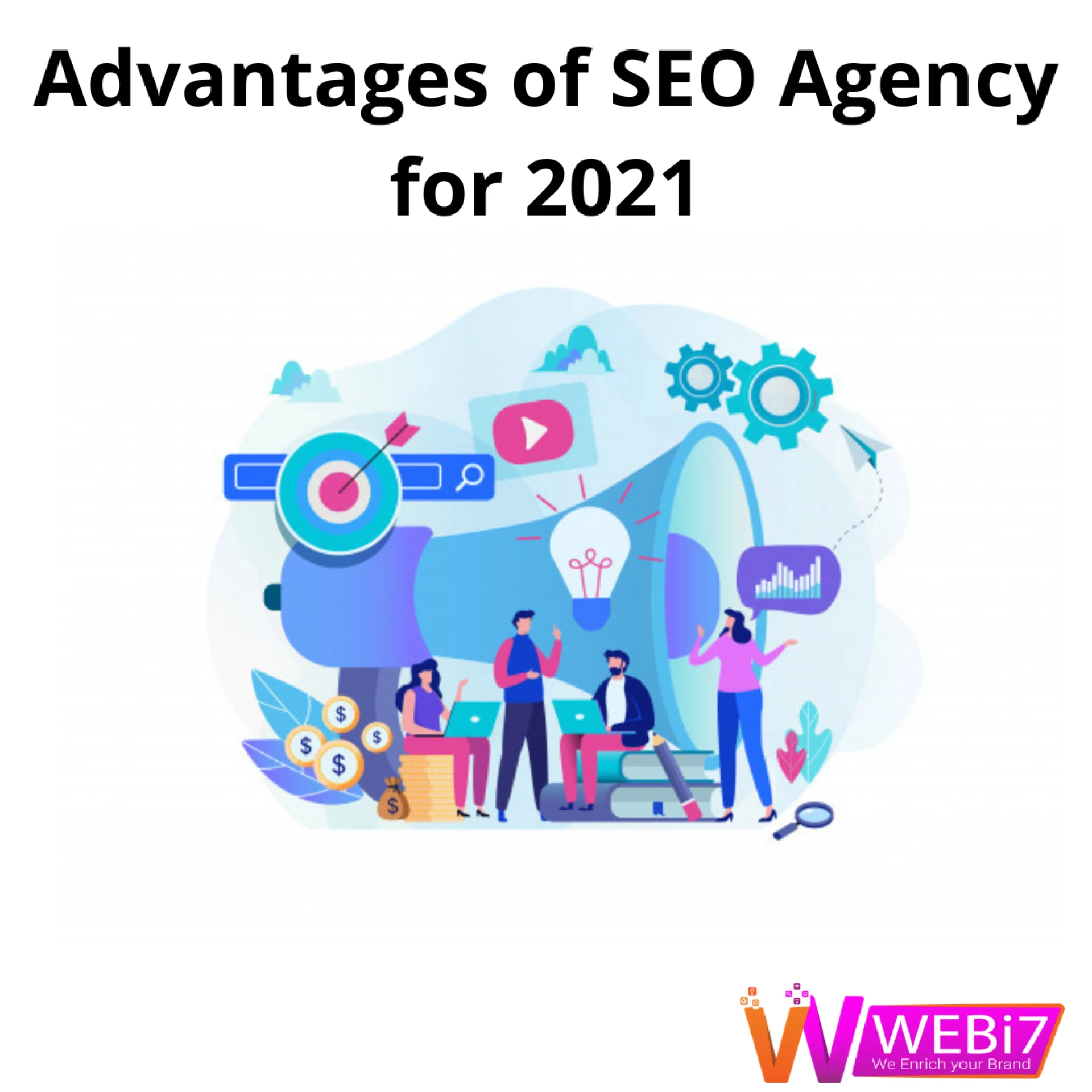 Advantages of SEO Agency for 2021