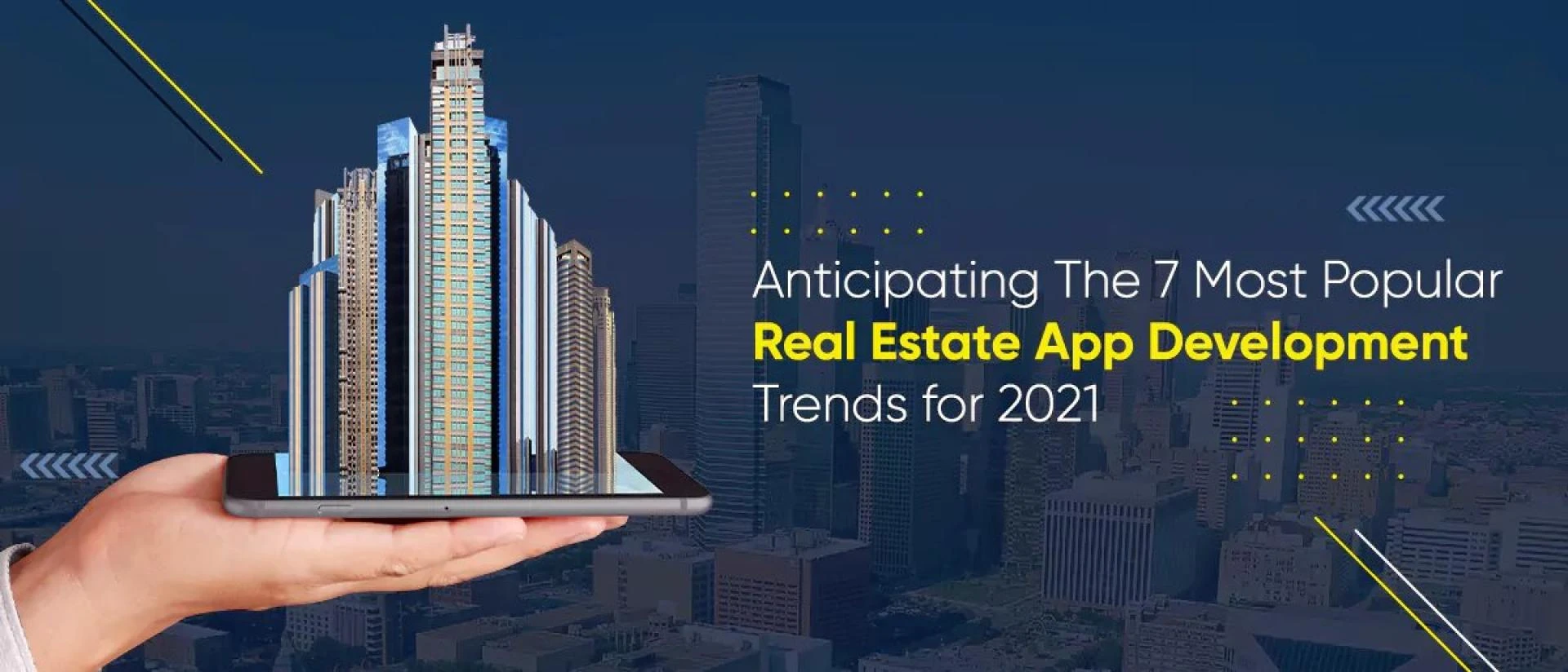 Top real estate app development trends in 2021 | X-Byte Enterprise Solutions