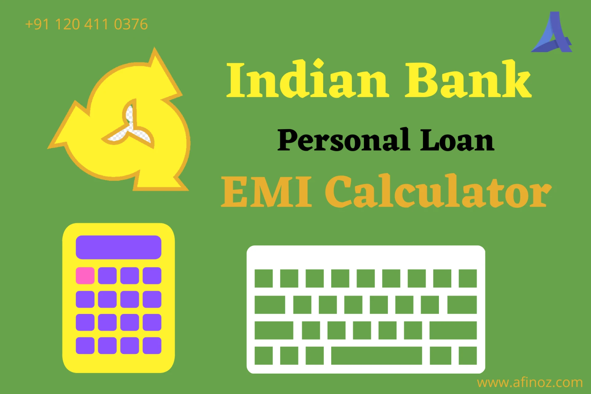 Indian Bank Personal Loan EMI Calculator