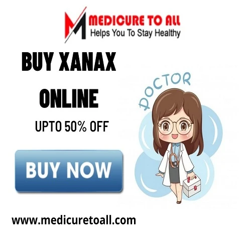 shop Xanax Online Instant Prescription Service@Medicuretoall