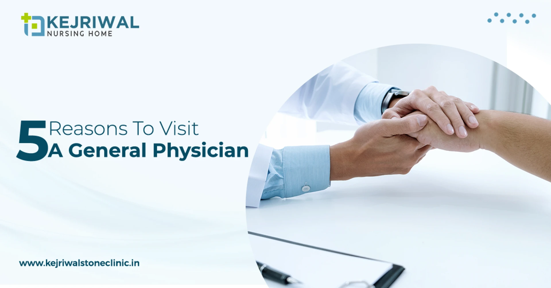 5 Reasons To Visit A General Physician