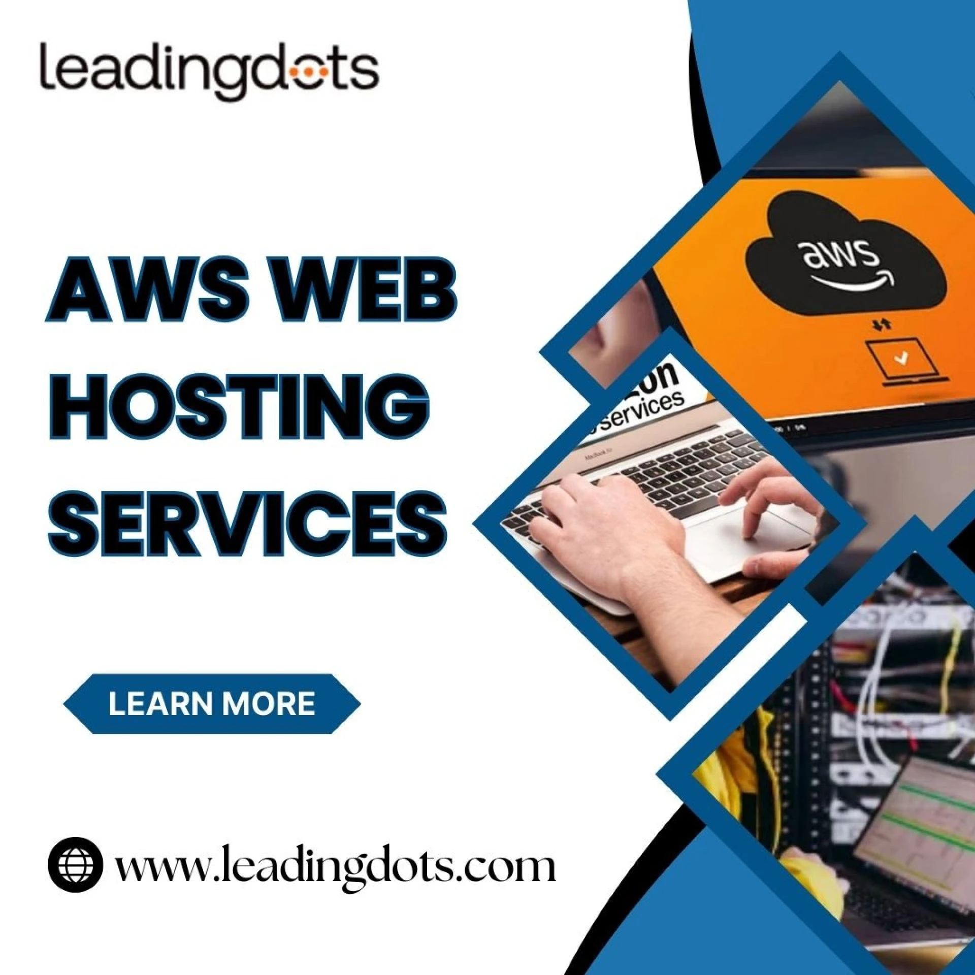 From Concept to Reality: Transforming Your Vision with Leadingdots AWS Web Hosting Services