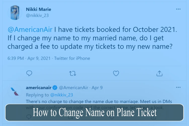 How to Change Name on Plane Ticket