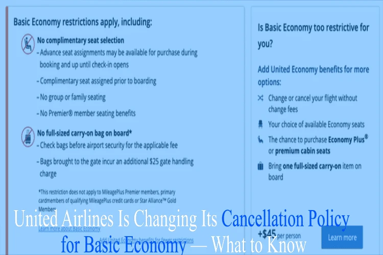 United Airlines Is Changing Its Cancellation Policy for Basic Economy — What to Know