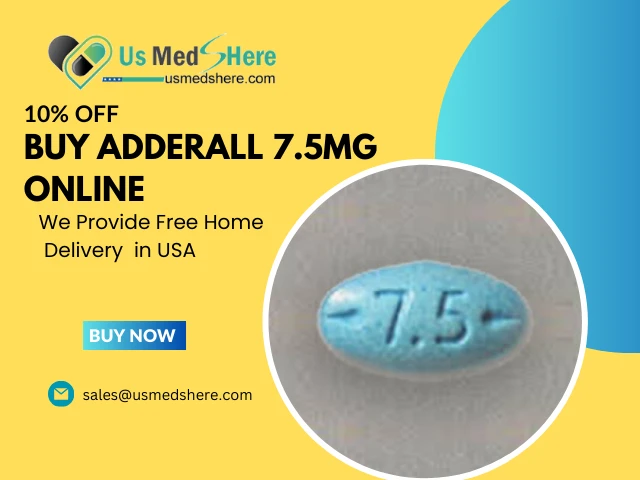 Order Prescription Adderall-7.5mg for Quick Delivery