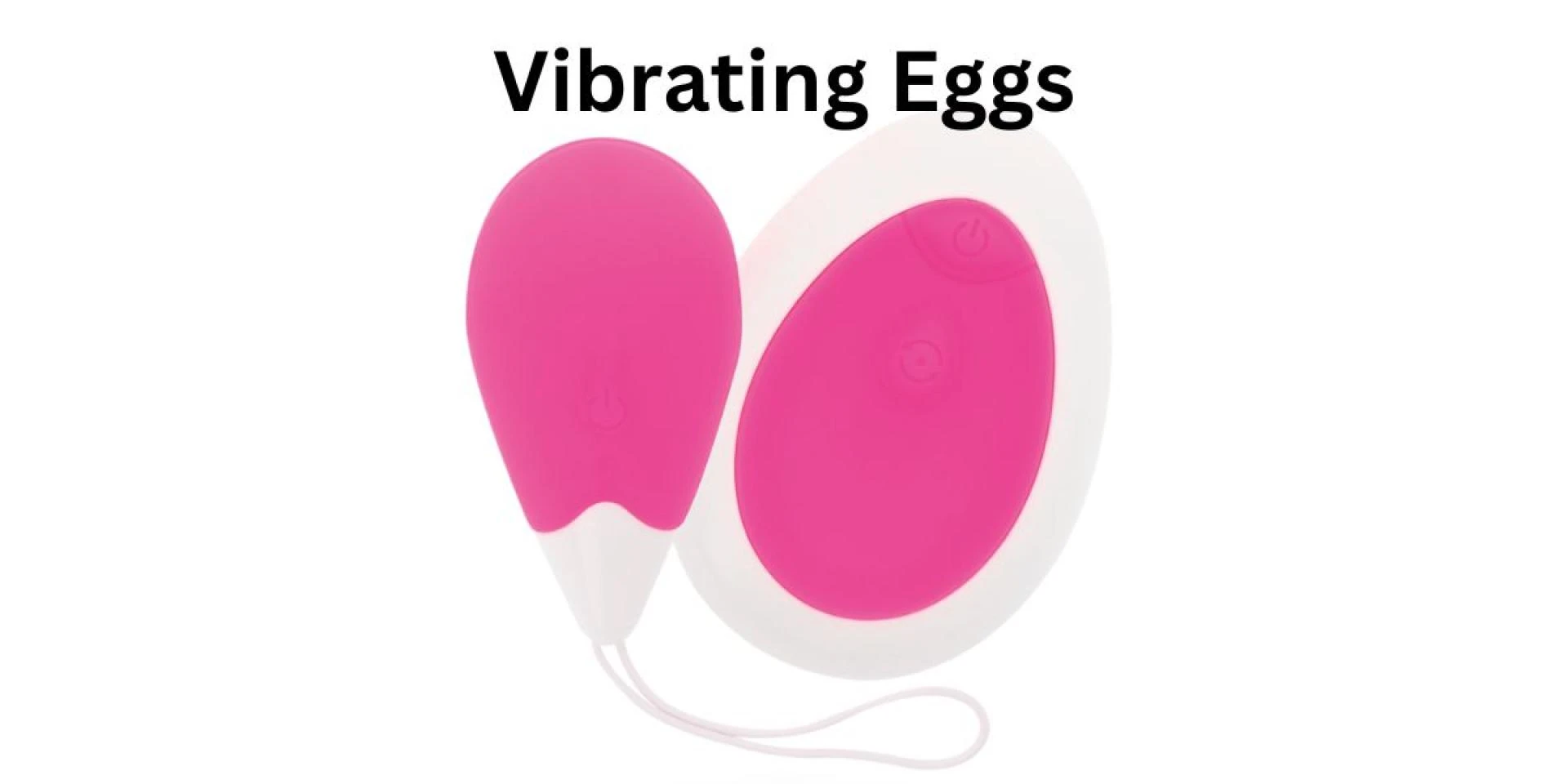Vibrating Eggs 101: A Beginner's Guide to Choosing, Using, and Caring for Them