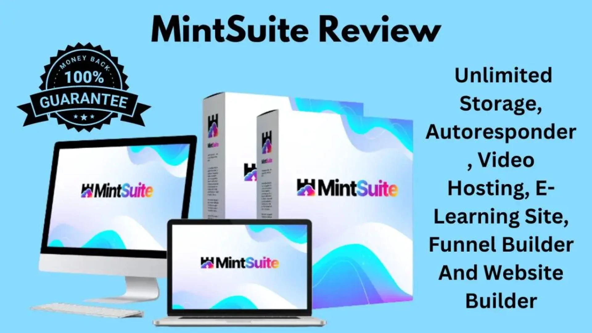 MintSuite Review: Get Unlimited Storage, Autoresponder, Video Hosting, E-Learning Site, Funnel Builder, and Website Builder!
