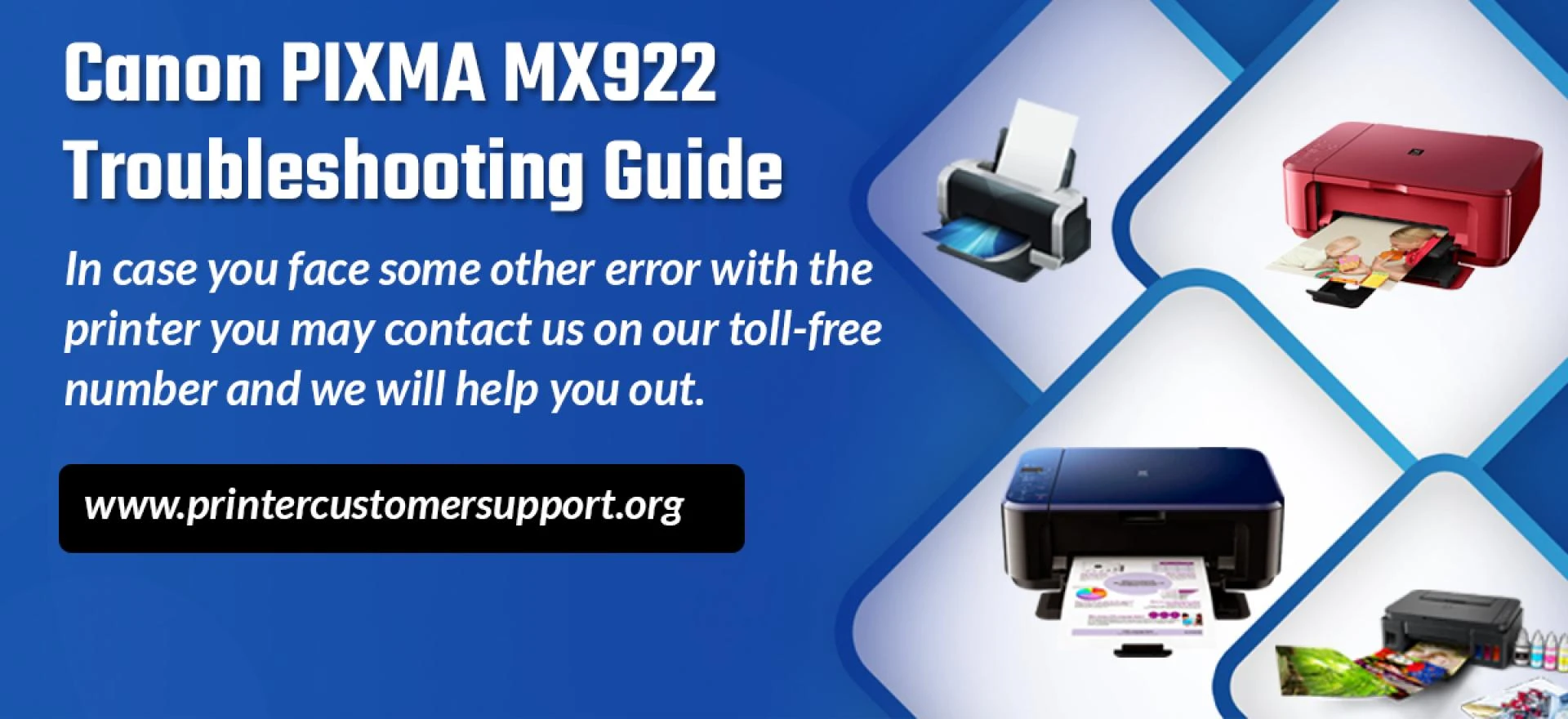 How To Do Canon Pixma MX922 Troubleshooting?