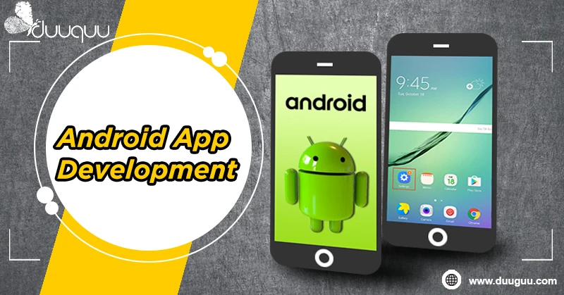 Android App Development Company in Gurgaon: The Full Story