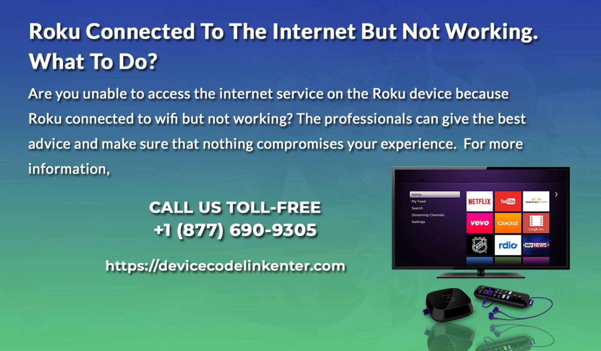 Roku Connected To The Internet But Not Working. What To Do?