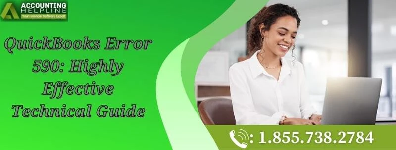 Easiest way to fix QuickBooks Error 590 completely