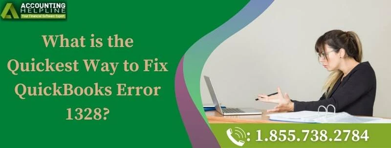 An easy method to fix QuickBooks error 1328