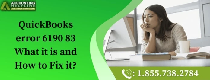 Easy methods to fix QuickBooks error 6190 83