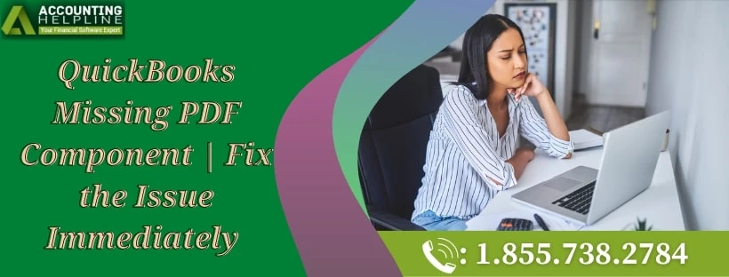 Here's how you can fix QuickBooks Missing PDF Component issue