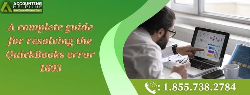A complete procedure to resolve QuickBooks Error 1603